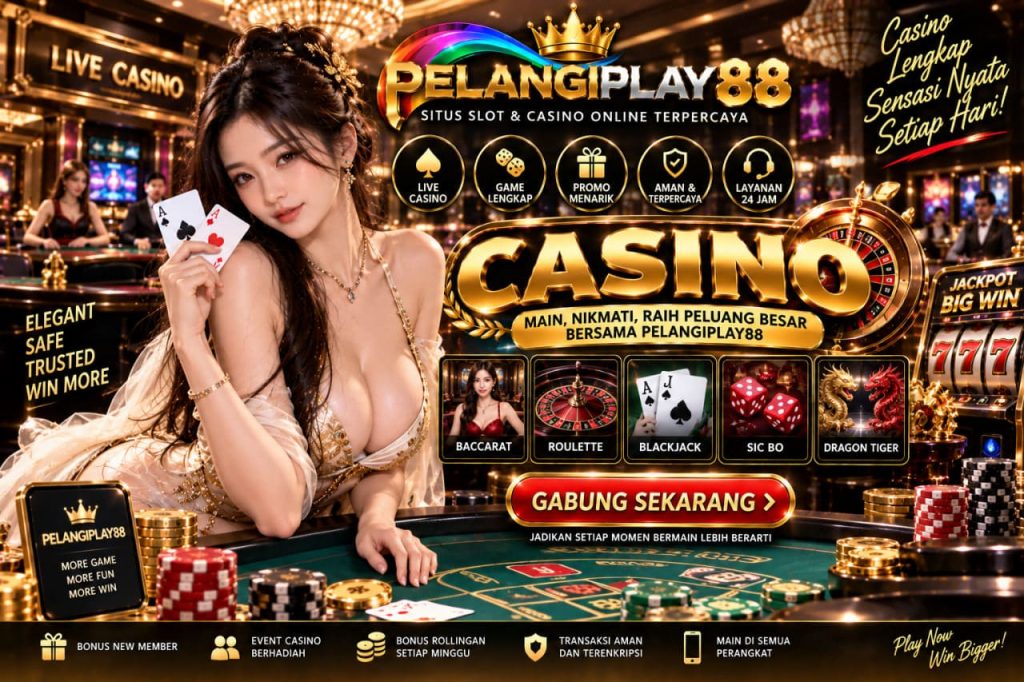 PELANGIPLAY88 Casino Online dengan Game Lengkap